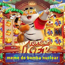 meme de bomba nuclear